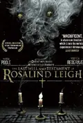 The Last Will and Testament of Rosalind Leigh poster