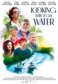 Looking Through Water poster