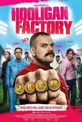 The Hooligan Factory poster