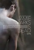 Jamie Marks Is Dead poster