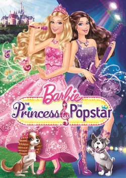 Barbie: The Princess & the Popstar poster