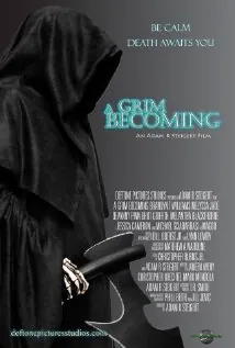 A Grim Becoming poster