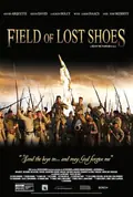 Field of Lost Shoes poster