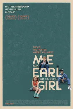 Me and Earl and the Dying Girl poster