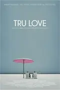 Tru Love poster