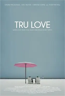 Tru Love poster