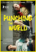 Punching the World poster