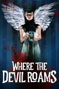 Where the Devil Roams poster