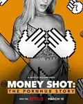 Money Shot: The Pornhub Story poster
