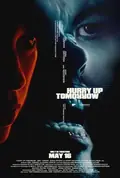 Hurry Up Tomorrow poster