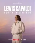 Lewis Capaldi: How I'm Feeling Now poster