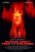 Please Don't Feed the Children poster