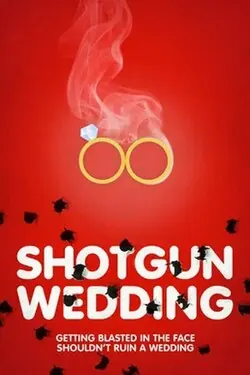 Shotgun Wedding poster