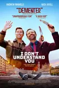 I Don't Understand You poster