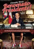 Welcome Mr. President poster