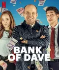 Bank of Dave 2: The Loan Ranger poster