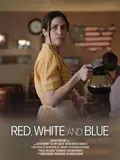 Red, White and Blue poster