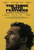 The Thing with Feathers poster