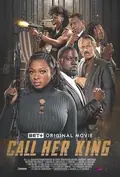 Call Her King poster