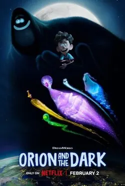 Orion and the Dark poster