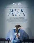 Milk Teeth poster