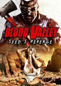 Blood Valley: Seed's Revenge poster
