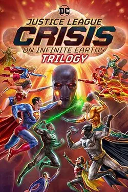 Justice League: Crisis on Infinite Earths Part Two poster