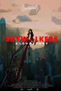Skywalkers: A Love Story poster