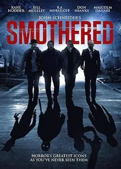 Smothered poster