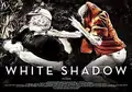White Shadow poster
