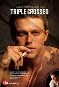 Triple Crossed poster