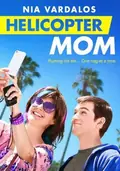 Helicopter Mom poster