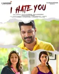 I Hate You poster