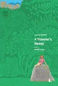 A Traveler's Needs poster