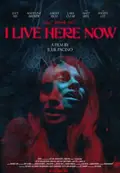 I Live Here Now poster