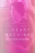 The Heart Machine poster