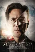Just Let Go poster
