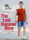 The Last Hammer Blow poster