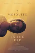 A Mosquito in the Ear poster