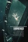 Submerged poster