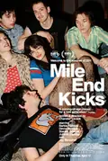 Mile End Kicks poster