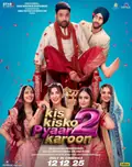 Kis Kisko Pyaar Karoon 2 poster