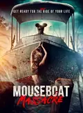 Mouseboat Massacre poster