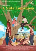 A Vida Luminosa poster