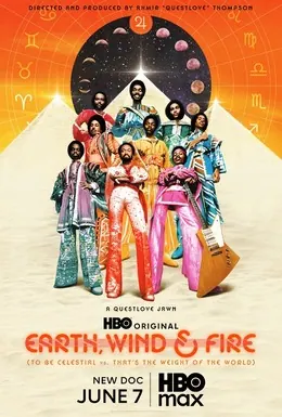 Earth, Wind & Fire (To Be Celestial vs. That's the Weight of the World) poster