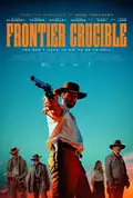 Frontier Crucible poster
