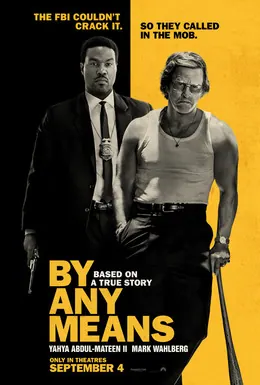By Any Means poster