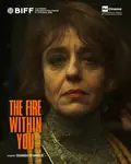 The Fire Within You poster