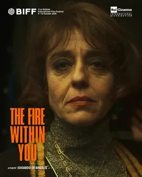 The Fire Within You poster