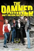 The Damned: Don't You Wish That We Were Dead poster